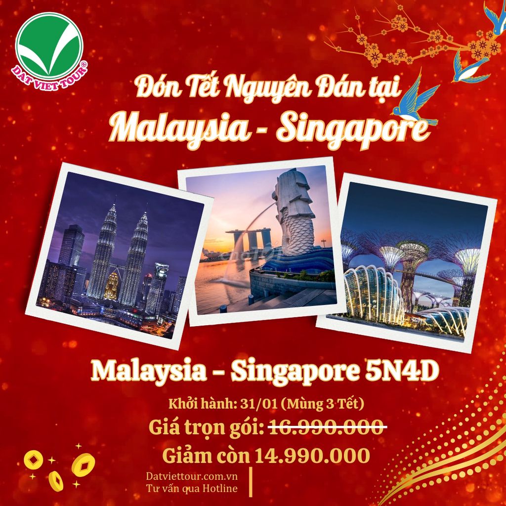 ĐÓN TẾT NGUYÊN ĐÁN MALAYSIA - SINGAPORE