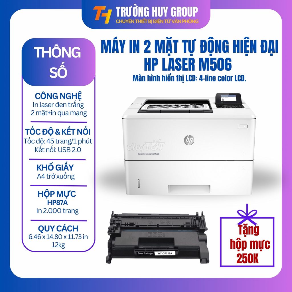 MÁY IN LASER 2MẶT+IN MẠNG HIỆN ĐẠI HP M506 MÀN LCD