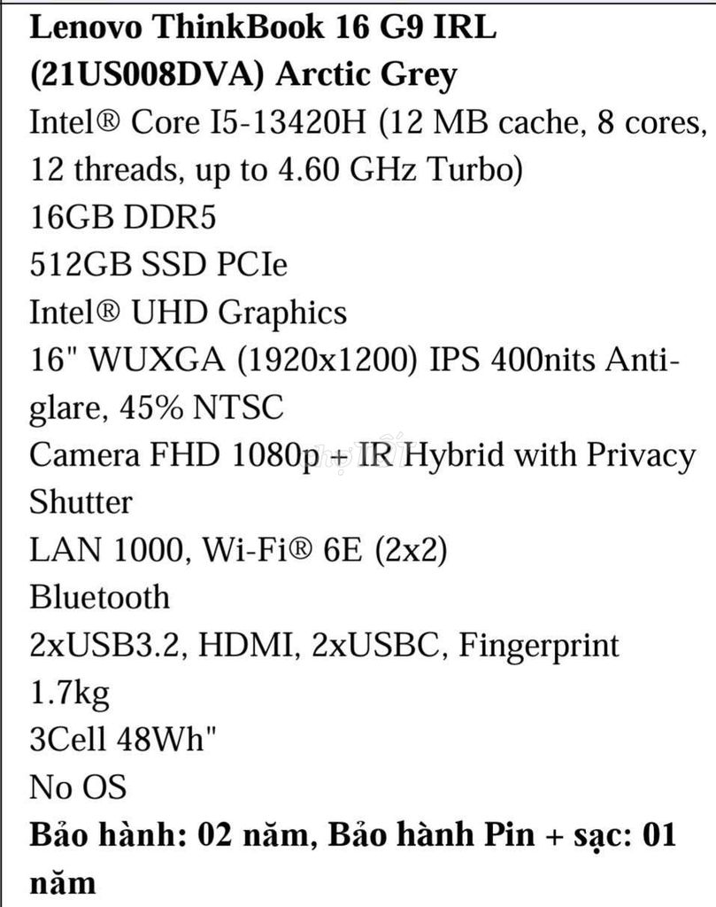 Lenovo ThinkBook 16 G9 IRL i5-13420H 16GB/512GB. Mua bán Laptop tại Quận 1 Tp Hồ Chí Minh được đăng bởi Phan Tùng hình 1