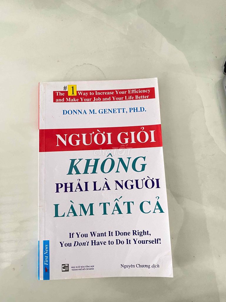Người Giỏi Không Phải Là Người Làm Tất Cả cũ. Mua bán Sách tại Huyện Cái Bè Tiền Giang được đăng bởi Đông platium hình 1