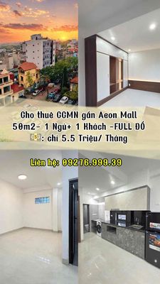 HOT🔥Nhỉnh 5 Triệu/ Tháng cho thuê CCMN 1 Ngủ + 1 Khách gần Aeon Mall