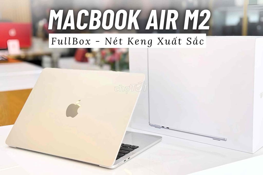 Macbook Air 256G M2 - FullBoxMới - Sạc 8L - BH Dài