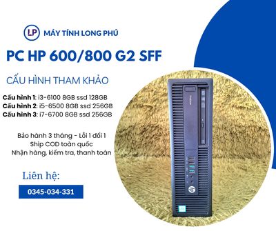 Máy tính để bàn HP 600/800 G2 thế hệ 6 giá rẻ