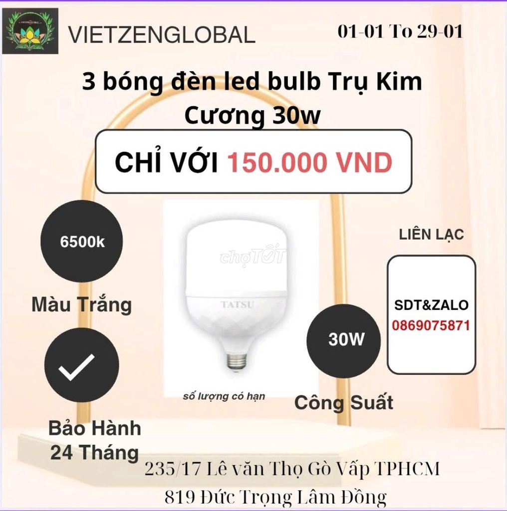 "Rực rỡ Tết : 3 bóng LED bulb 30w Trắng chỉ 150k!"