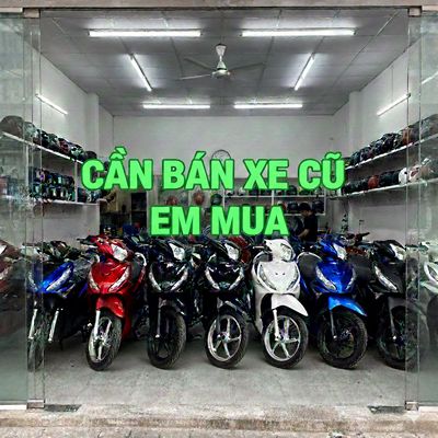 NHẬN THU MUA -CẦM XE MÁY CŨ–GIÁ CAO-UY TÍN-NHANH