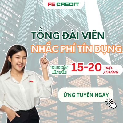 TỔNG ĐÀI VIÊN NHẮC PHÍ_KHÔNG Y/C KINH NGHIỆM. Việc làm tại Quận Tân Bình Tp Hồ Chí Minh được đăng bởi CÔNG TY TÀI CHÍNH TNHH NGÂN HÀNG VIỆT NAM THỊNH VƯỢNG SMBC hình 1