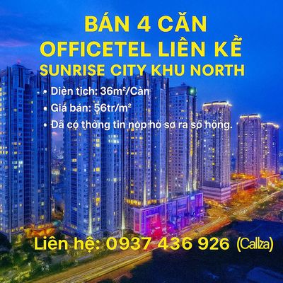 Bán 4 Căn Liền Kề Officetel Sunrise City North. Giá bán: 56tr/m². Mua bán căn hộ/chung cư tại Quận 7 Tp Hồ Chí Minh được đăng bởi Nguyễn Minh Tâm