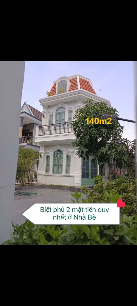 Biệt phủ Nhà Bè 2 mặt tiền 140m2 ,nhà mới hoàn toàn chỉ có 1