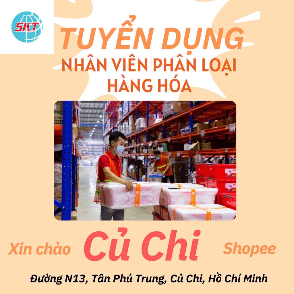 SKT ~ TUYỂN NAM NỮ PHÂN LOẠI HÀNG KHO SHOPEE WH