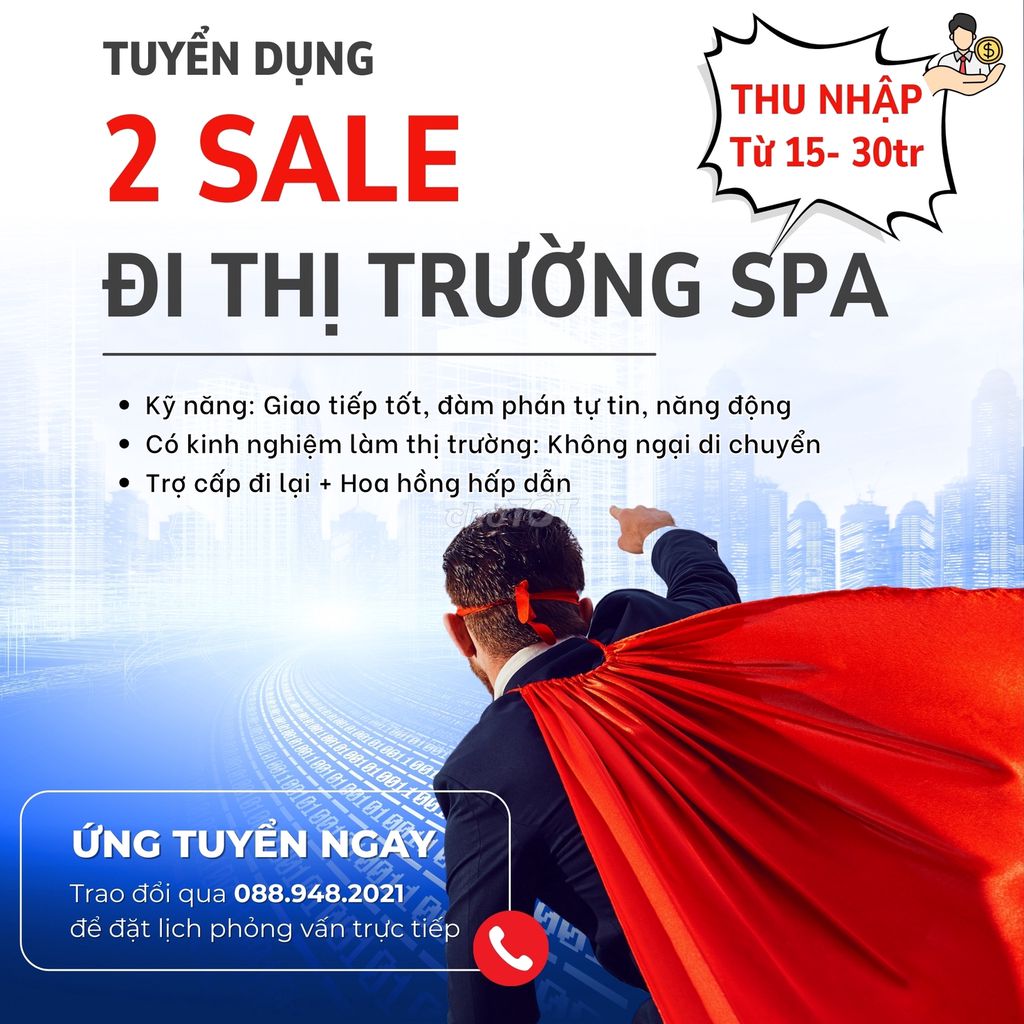 Sale SPA Thu nhập 15-30 tr/tháng sau 6 tháng