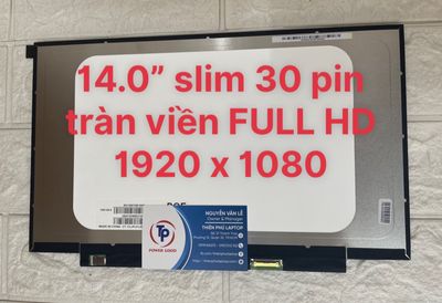 Màn 14.0" LED FULL HD IPS tràn viền New 100%