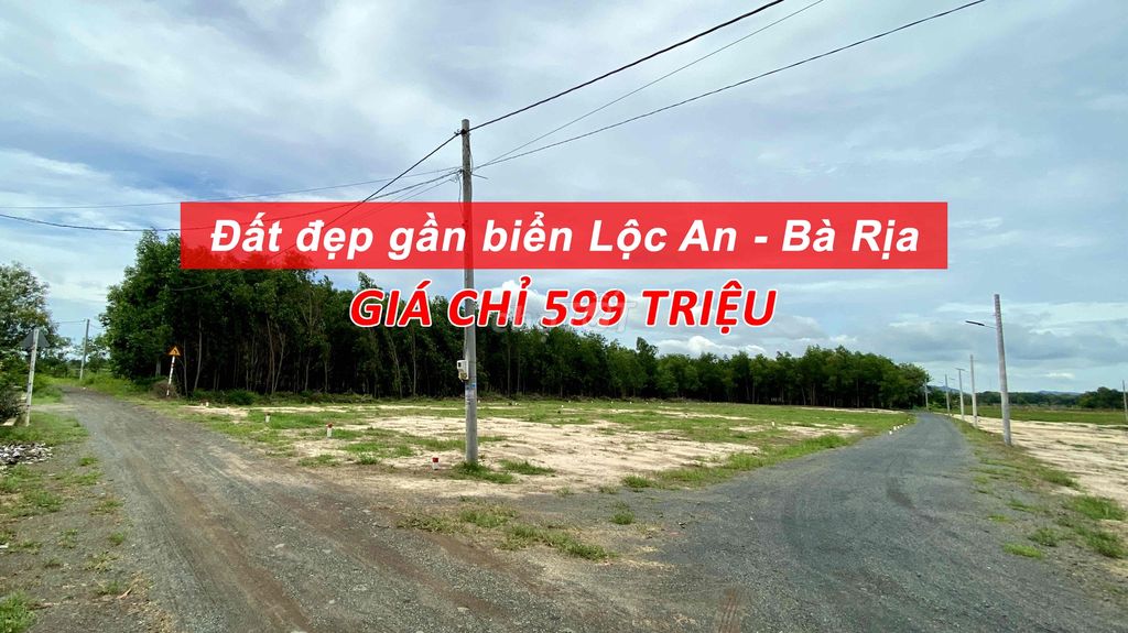 ĐẤT ĐẸP GẦN BIỂN LỘC AN CÓ GIÁ CHỈ 599 TRIỆU ĐỒNG - HỖ TRỢ VAY 3 BÊN