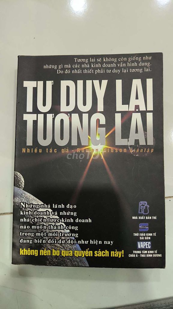 Tư Duy Lại Tương Lai Rowan Gibson Kinh doanh. Mua bán Sách tại Huyện Củ Chi Tp Hồ Chí Minh được đăng bởi Thanh lý Sách cũ hình 1