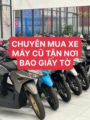 THU MUA XE NHANH TRONG 24H. Mua bán Xe máy tại Thành phố Thủ Dầu Một Bình Dương được đăng bởi XE MÁY ANH