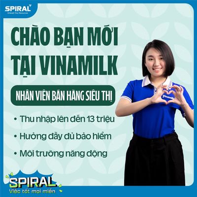 VINAMILK - TUYỂN NHÂN VIÊN BÁN HÀNG KÊNH SIÊU THỊ