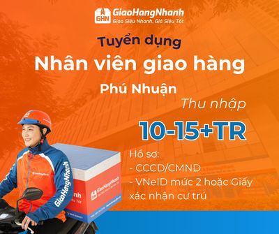 PHÚ NHUẬN - GHN TUYỂN DỤNG SHIPPER (06/2026)