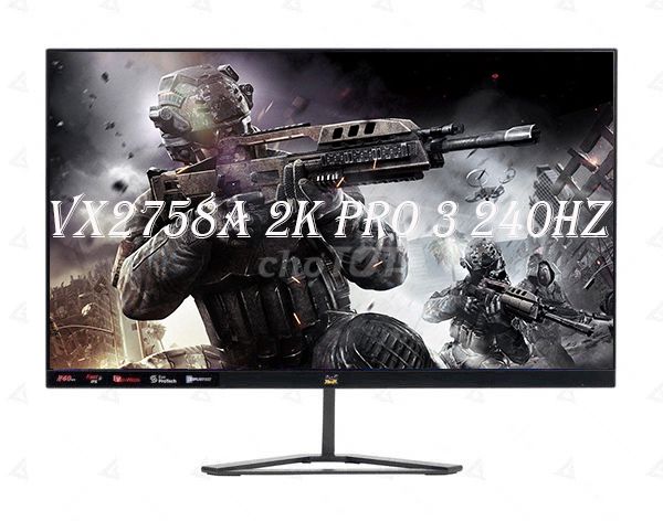 VX2758A 2k pro 3 240hz New chính hãng