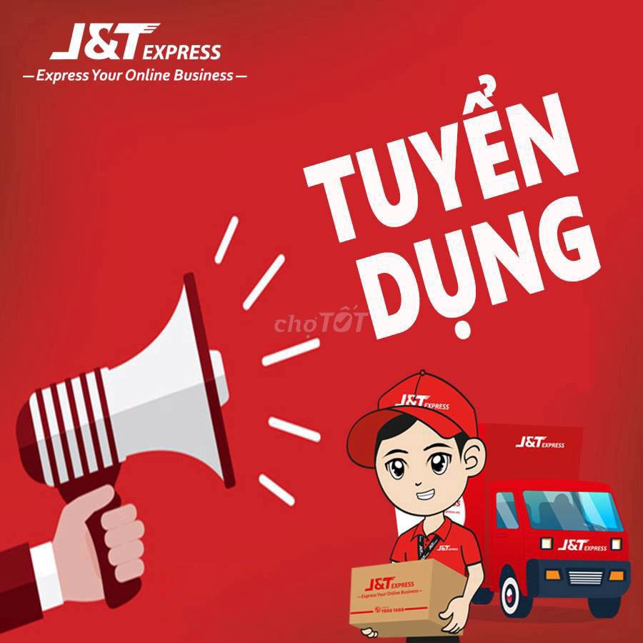 J&T EXPRESS TUYỂN GIAO HÀNG – ĐẮK LẮK 🚀