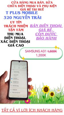 samsung a31 chỉ 1,2tr ở T Plus Mobile ace nha. Mua bán Điện thoại tại Thành phố Huế Thừa Thiên Huế được đăng bởi T PLUS MOBILE MUA BÁN ĐIỆN THOẠI