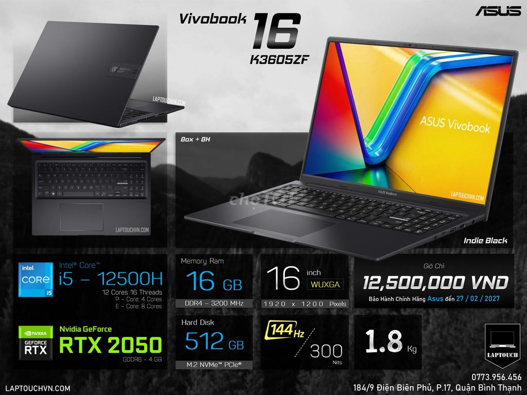 Asus Vivobook 16 K3605ZF CÓ BOX + BH HÃNG. Mua bán Laptop tại Quận Bình Thạnh Tp Hồ Chí Minh được đăng bởi Cửa Hàng Máy Tính Laptouch VN hình 1