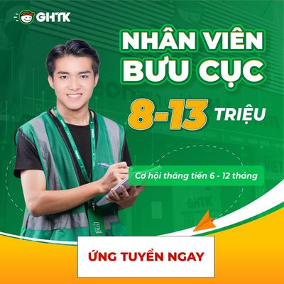 GHTK GÒ CÔNG ĐÔNG TUYỂN NHÂN VIÊN BƯU CỤC