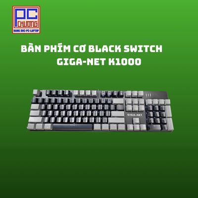 Phím cơ GIGA-NET K1000 là một bàn phím full size