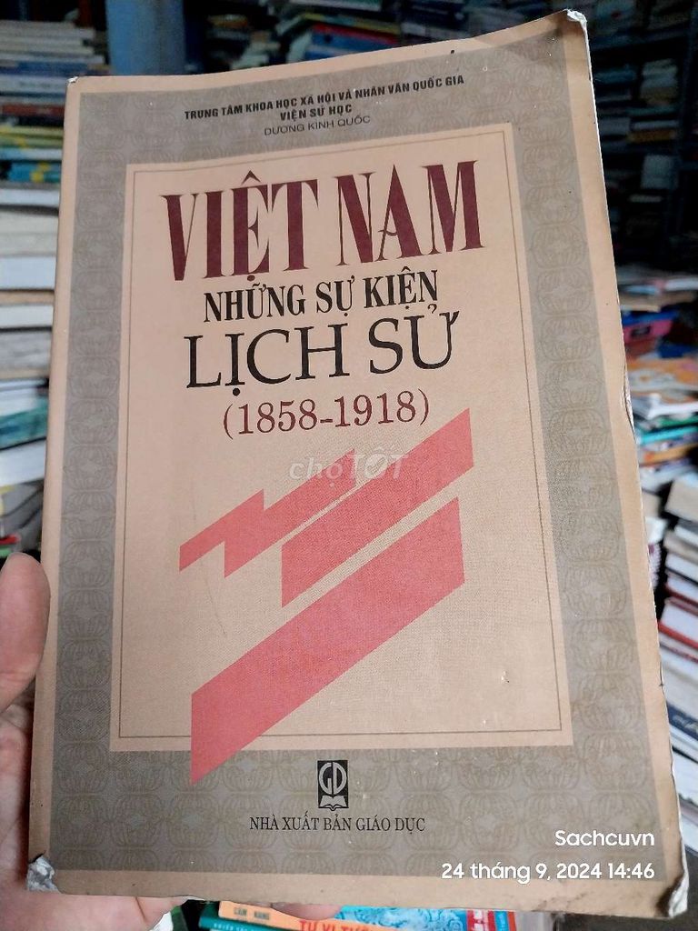 Việt Nam Những Sự Kiện Lịch Sử (1858- 1918)