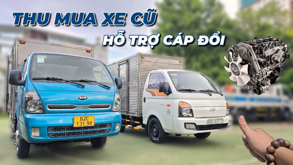 THU MUA XE TẢI CŨ - BÁN XE TẢI CŨ - MỚI - CÁP ĐỔI