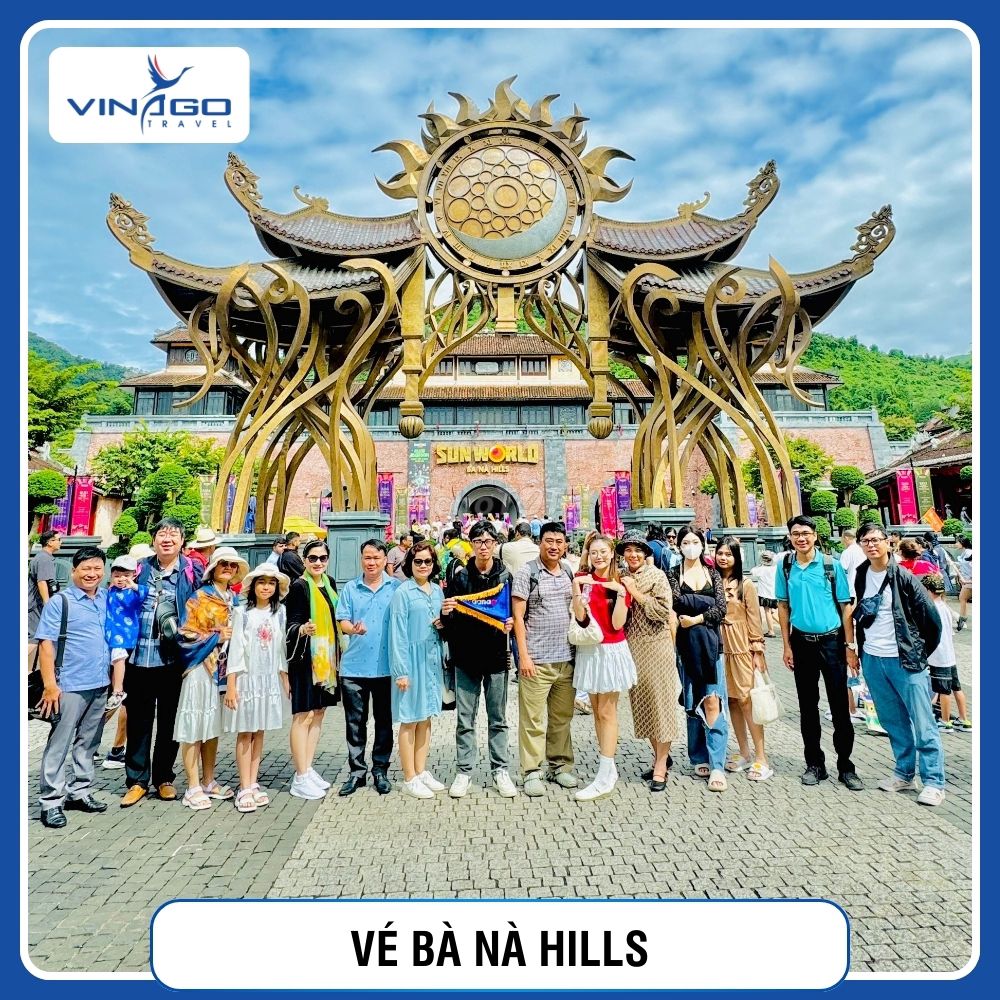 Vé Bà Nà Hills | VINAGO Travel