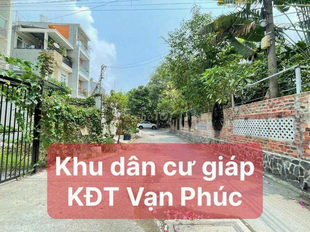 HÀNG HIẾM! ĐẤT ĐẸP NGAY VẠN PHÚC CITY ( DT 4,5x12m2)