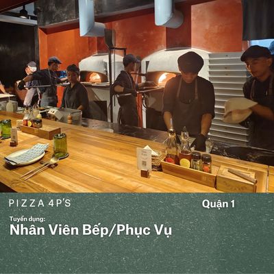 [Quận 1]  Nhân Viên Bếp/Phục Vụ. Việc làm tại Quận 1 Tp Hồ Chí Minh được đăng bởi CÔNG TY CỔ PHẦN PIZZA 4P's hình 1