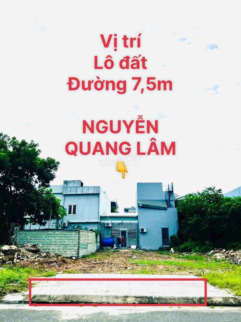 Đường Nguyễn Quang Lâm. Diện tích 100m. Hướng Tây. 2690