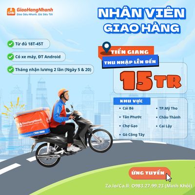 GHN TUYỂN DỤNG SHIPPER KV GÒ CÔNG - TIỀN GIANG