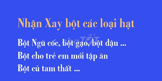 Dịch vụ xay bột ngũ cốc. Dịch vụ tại Quận Cầu Giấy Hà Nội được đăng bởi Hoang Nguyen hình 1