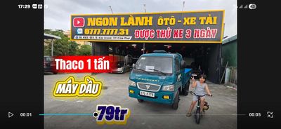 Thaco 1 tấn máy DẦU sàn inoc mới đại tu.. Mua bán Xe tải, xe ben tại Quận Cái Răng Cần Thơ được đăng bởi NGON lành