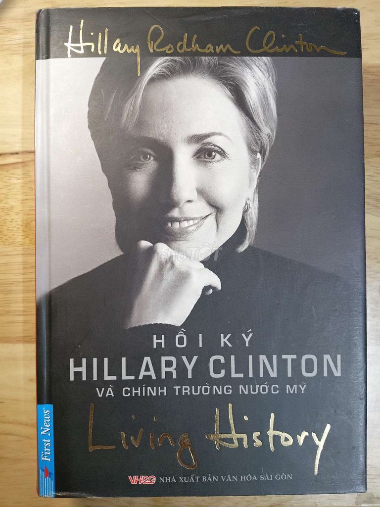 Sách Hồi ký Hillary Clinton. Mua bán Sách tại Quận Ba Đình Hà Nội được đăng bởi Linh Hoa hình 1