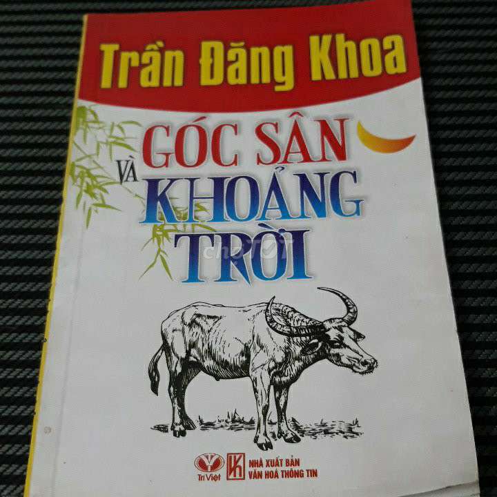 Sách Trần Đăng Khoa Góc Sân Và Khoảng Trời. Mua bán Sách tại Quận Long Biên Hà Nội được đăng bởi Yến Nguyễn Thi Hoàng hình 1