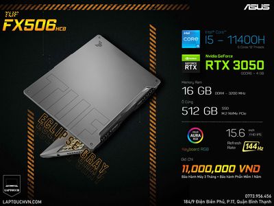 Asus TUF F15 FX506HCB [ ECLIPSE GRAY ]. Mua bán Laptop tại Quận Bình Thạnh Tp Hồ Chí Minh được đăng bởi Cửa Hàng Máy Tính Laptouch VN