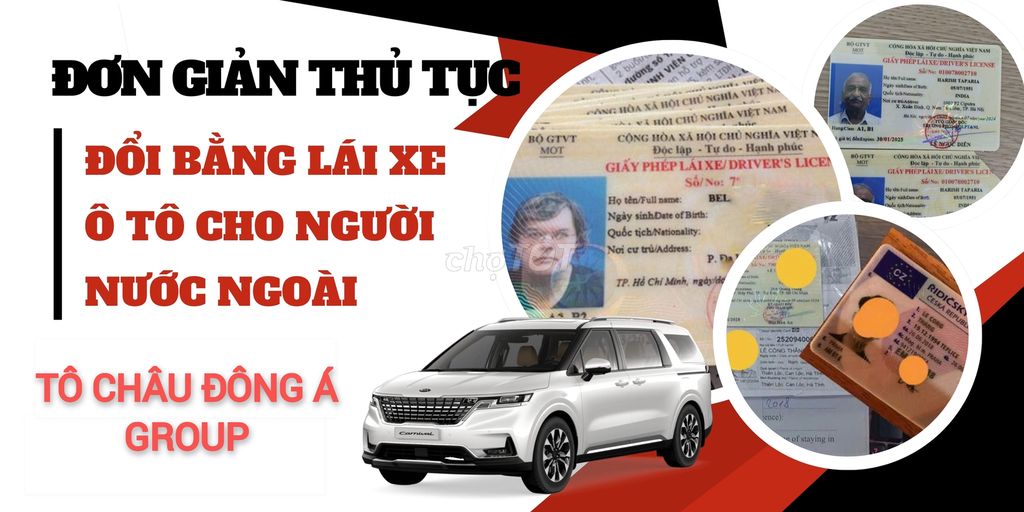 Dịch vụ ĐỔI BẰNG LÁI XE Ô TÔ cho người nước ngoài