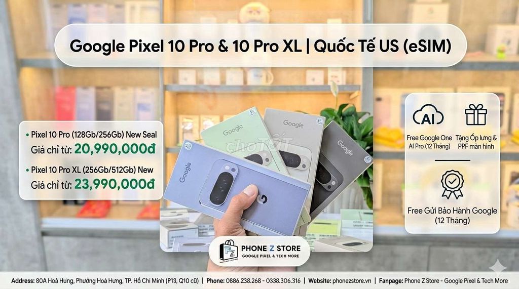 Google Pixel 10 Pro, 10 Pro XL QT NewSeal, BH Hãng. Mua bán Điện thoại tại Quận 10 Tp Hồ Chí Minh được đăng bởi Phone Z Store hình 1