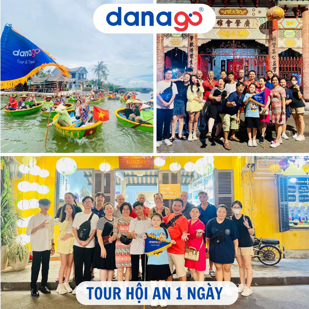 Tour Hội An 1 ngày | DANAGO Travel