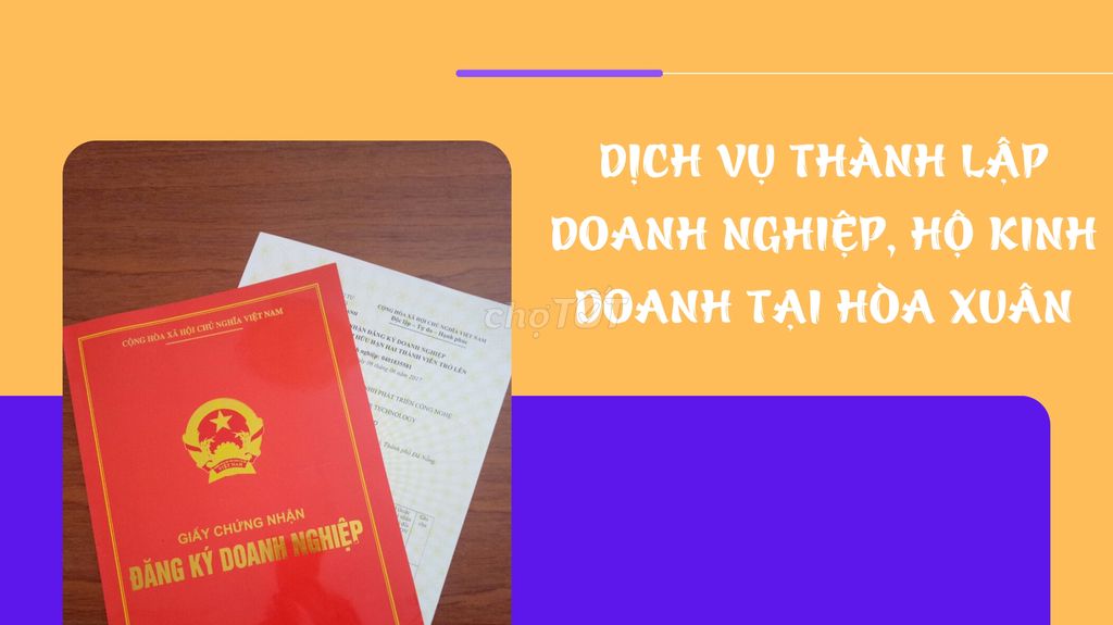 Dịch vụ đăng ký thành lập doanh nghiệp Hòa Xuân