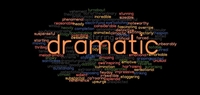 Dramatic