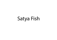 Satya Fish