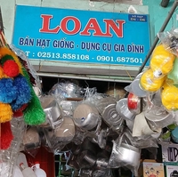 LOAN HẠT GIỐNG VÀ GIA DỤNG 