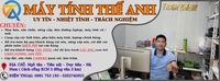 MÁY TÍNH THẾ ANH