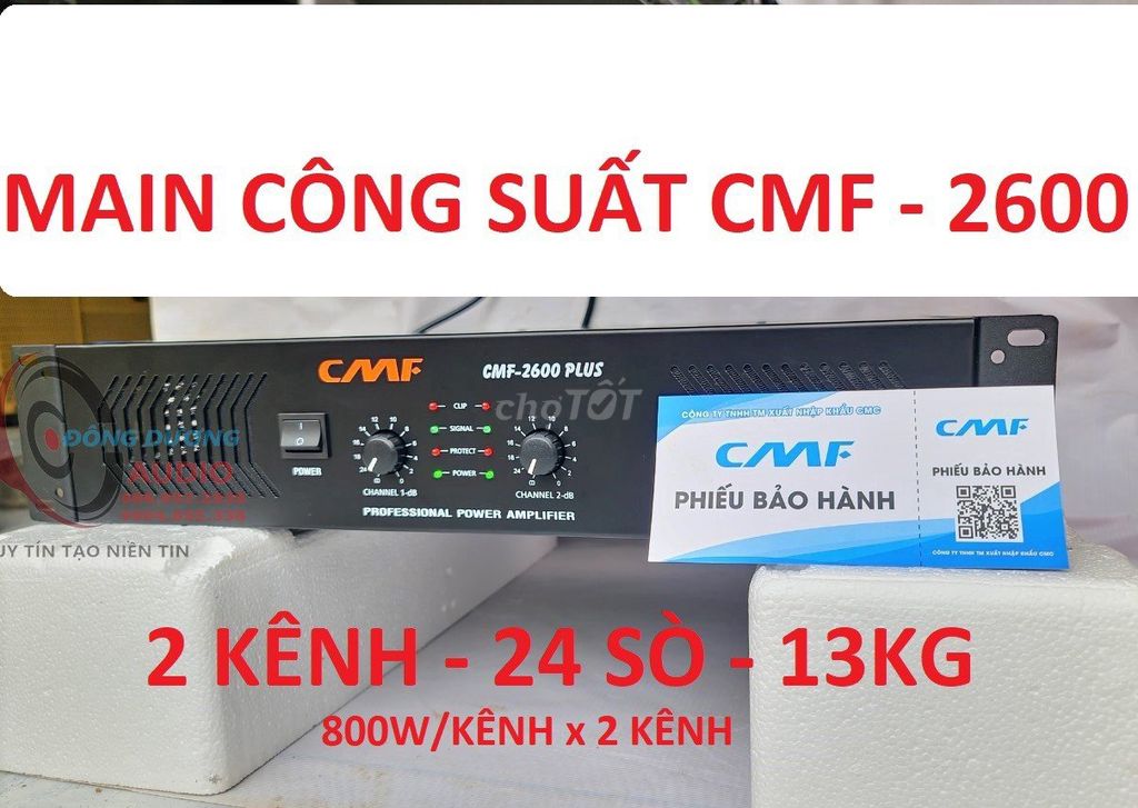 Đẩy 2 Kênh CMF 2600 PLus 24 Sò 600W/Kênh Tổng1200W