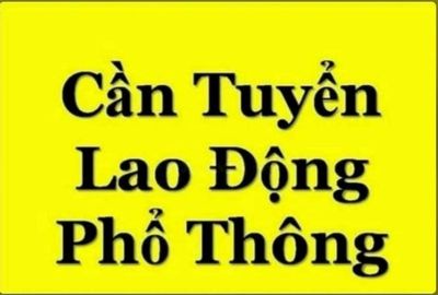 Cần Tuyển 100 LĐPT Nam/ Nữ ( 18- 38 Tuổi )