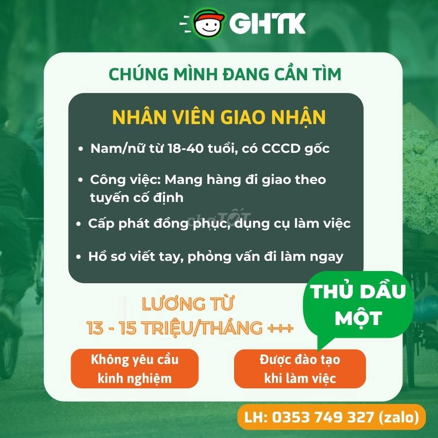 [THỦ DẦU MỘT] GHTK TUYỂN SHIPPER 10 GIAO HÀNG