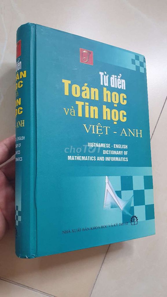 Sách Từ điển Toán học và Tin học Việt - Anh. Mua bán Sách tại Quận Bình Tân Tp Hồ Chí Minh được đăng bởi Sách Củ  hình 1